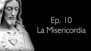La Misericordia - Perseverancia