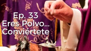 Eres polvo... Conviértete - Perseverancia