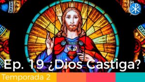 ¿Dios Castiga? - Perseverancia