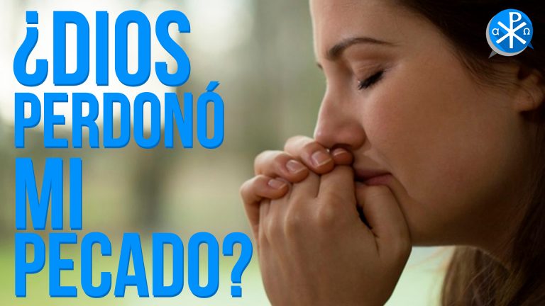 ¿Dios Perdonó Mi Pecado?