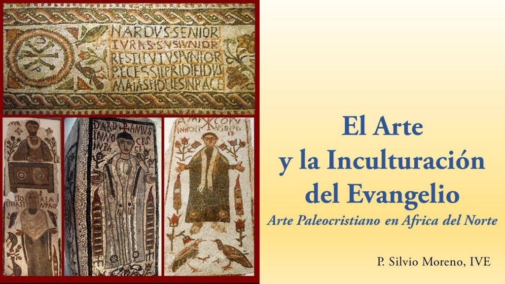 El arte y la Inculturación del Evangelio