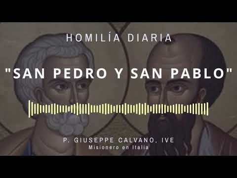 [Homilía Diaria] San Pedro y San Pablo (Lunes XIII de Tiempo Ordinario)