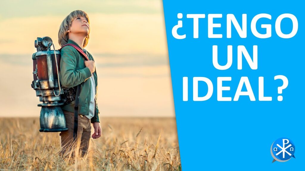 ¿Tengo un ideal? | Perseverancia – P. Gustavo Lombardo