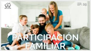 Participación Familiar | El ángel de tu hogar