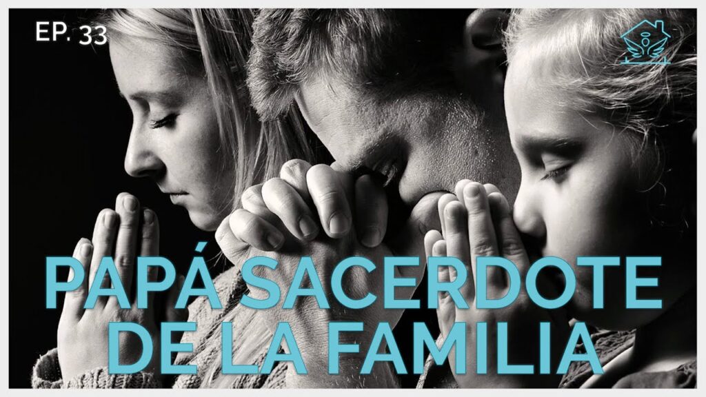 Papá sacerdote de la Familia | El ángel de tu hogar