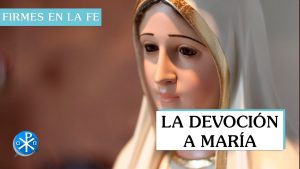 la devoción a Maria