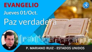 Evangelio de hoy jueves, 1 de octubre de 2020 | La Paz Verdadera