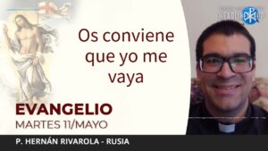 Evangelio de hoy 11 de mayo de 2021 | Os conviene que yo me vaya