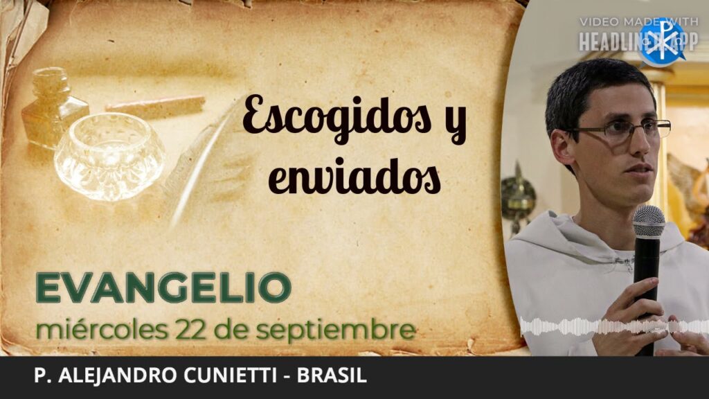 Evangelio de hoy, 22 de septiembre de 2021 | Escogidos y enviados