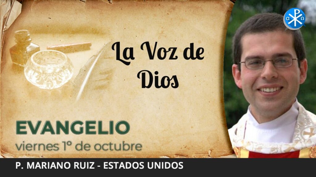 Evangelio de hoy, 1 de octubre de 2021 | La Voz de Dios