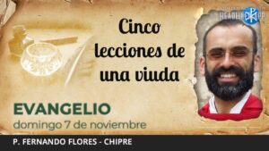 Evangelio de hoy, 7 de noviembre de 2021 | Cinco lecciones de una viuda