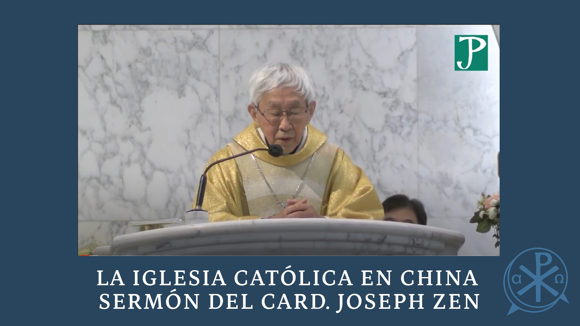 La Iglesia Católica en China – Card. Joseph Zen