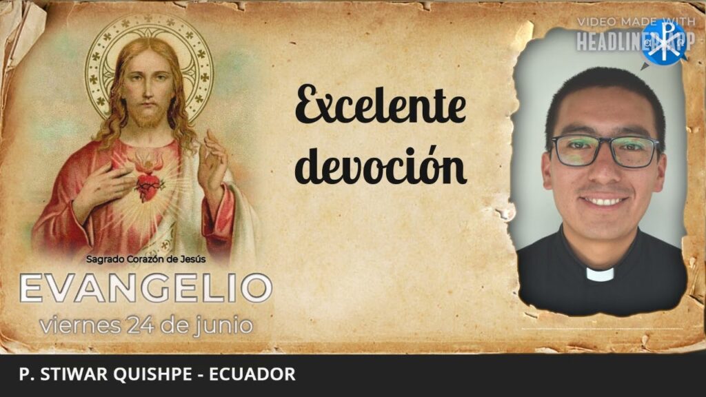 Evangelio de hoy, 24 de junio de 2022 | Excelente devoción