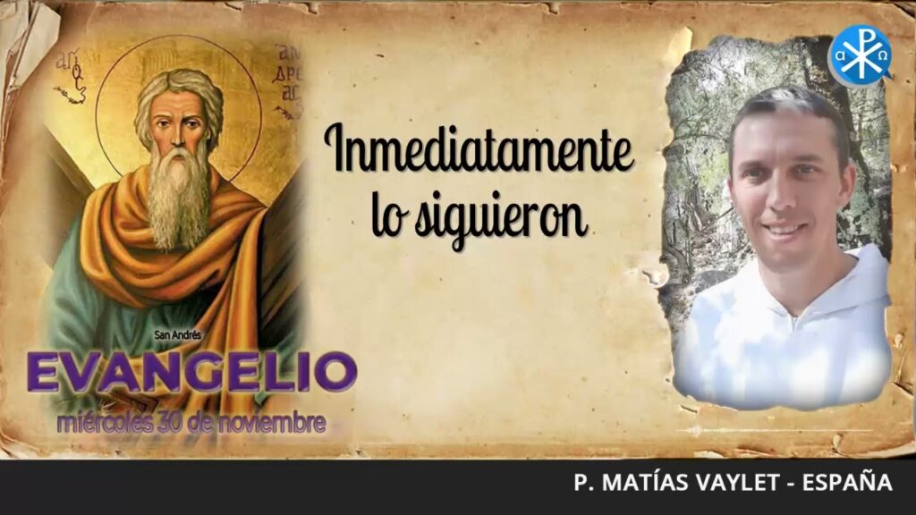 Evangelio de hoy, 30 de noviembre de 2022 | Inmediatamente lo siguieron