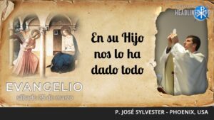Evangelio de hoy, 25 de marzo de 2023 | En su Hijo nos lo ha dado todo