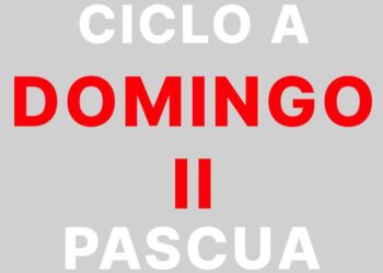 16 de abril – II Domingo de Pascuas – Domingo de la Misericordia