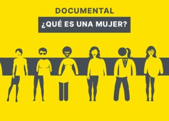 Documental: ¿Qué es una mujer?