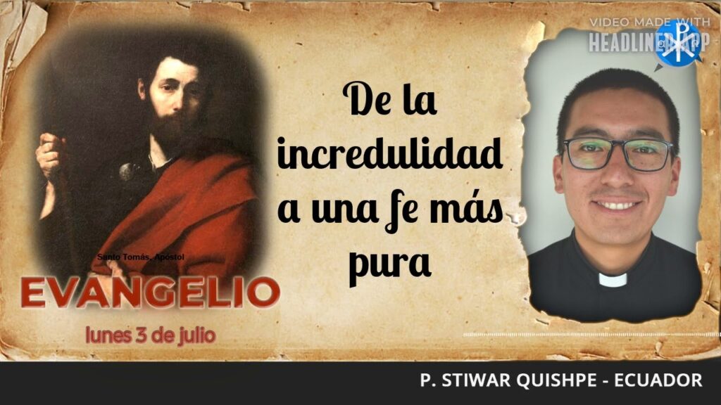Evangelio de hoy, 3 de julio de 2023 | De la incredulidad a una fe más pura