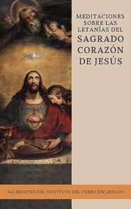 Book Cover: Meditaciones sobre las letanías del Sagrado Corazón de Jesús