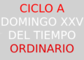 24 de Septiembre – XXV Domingo del Tiempo Ordinario – CICLO A