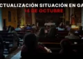 [14 de octubre] Actualización de la situación en Gaza – P. Gabriel Romanelli