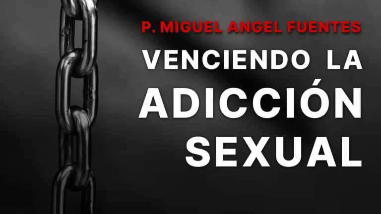 Venciendo la Adicción Sexual