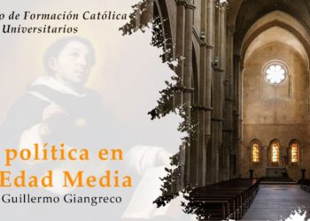 La política en la Edad Media – Prof. Guillermo Giangreco
