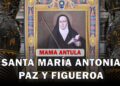 Santa María Antonia Paz y Figueroa – Mama Antula