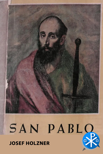 San Pablo Heraldo de Cristo – Josef Holzner