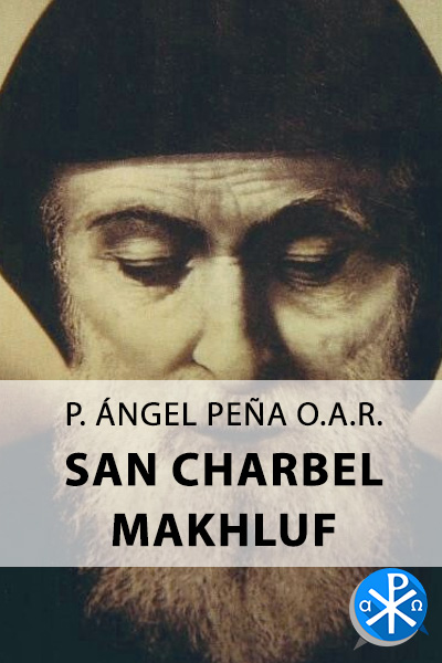 San Charbel Makhlouf – P Angel Pena