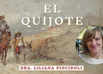 Introducción al Quijote [Video] – Dra. Liliana Pinciroli
