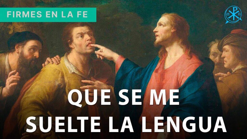 Que se me suelte la lengua | Firmes en la fe - P. Gabriel Zapata