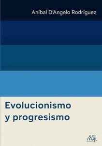 Portada del libro: Evolucionismo y progresismo