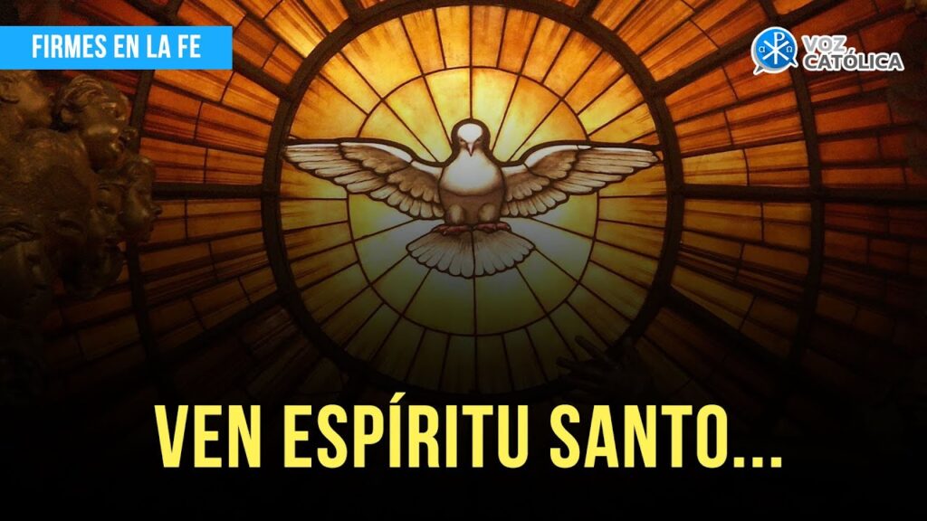 Ven Espíritu Santo... | Firmes en la fe - P. Gabriel Zapata