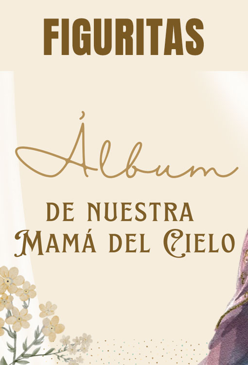Figuritas – Nuestra Mamá del Cielo
