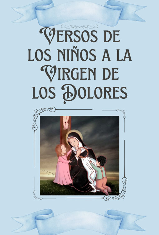 Poesías para consolar a la Virgen
