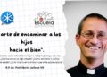 El arte de encaminar a los hijos hacia el bien – P. Martín Juillerat – Escuela para padres 2025