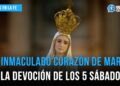 El Inmaculado Corazón de María: Refugio y Sendero Seguro – Firmes en la Fe