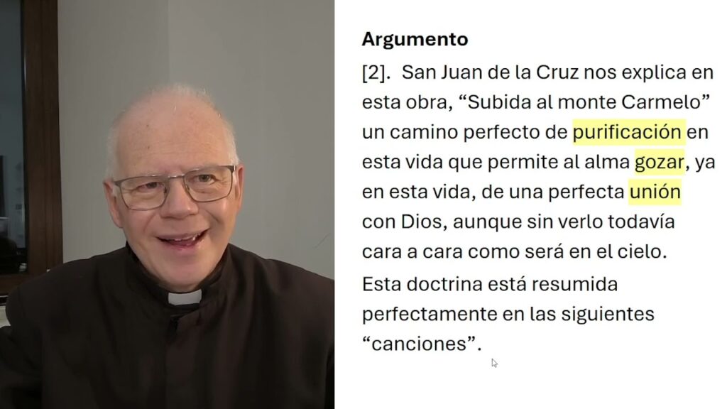 01 Subida del Monte Carmelo - Prólogo (1/2)
