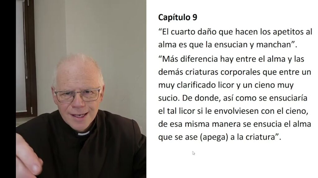 07 Subida del Monte Carmelo - Capítulos 9 y 10