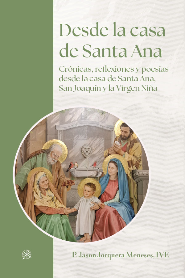 Portada del libro: Desde la casa de Santa Ana