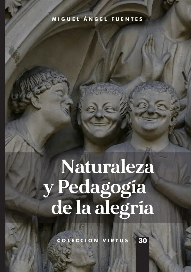 Naturaleza y Pedagogía de la alegría
