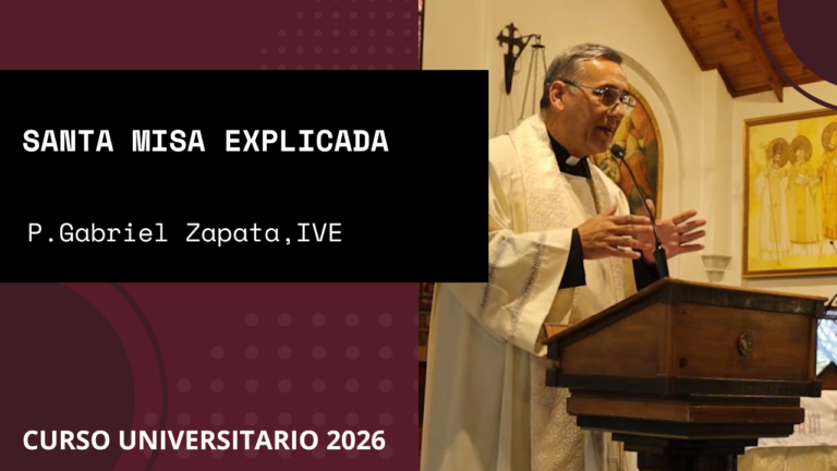 Santa Misa Explicada - P. Gabriel Zapata