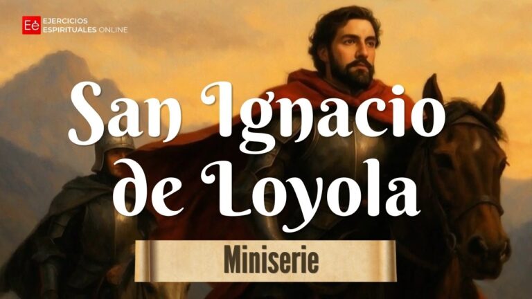 Nueva miniserie: Ignacio, el Santo Peregrino
