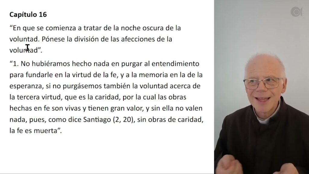 38 Subida del Monte Carmelo - Capítulos 3.16-17