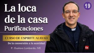 19. Purificaciones. La loca de la casa