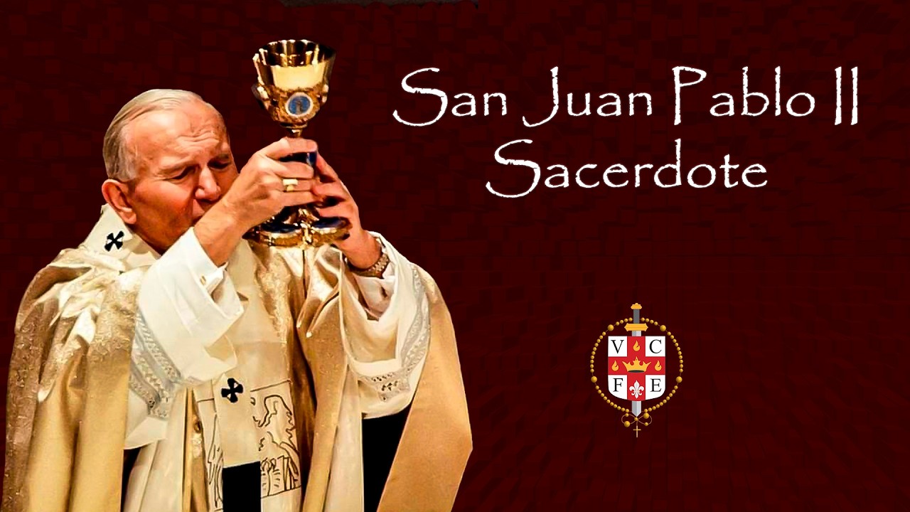 San Juan Pablo II Sacerdote