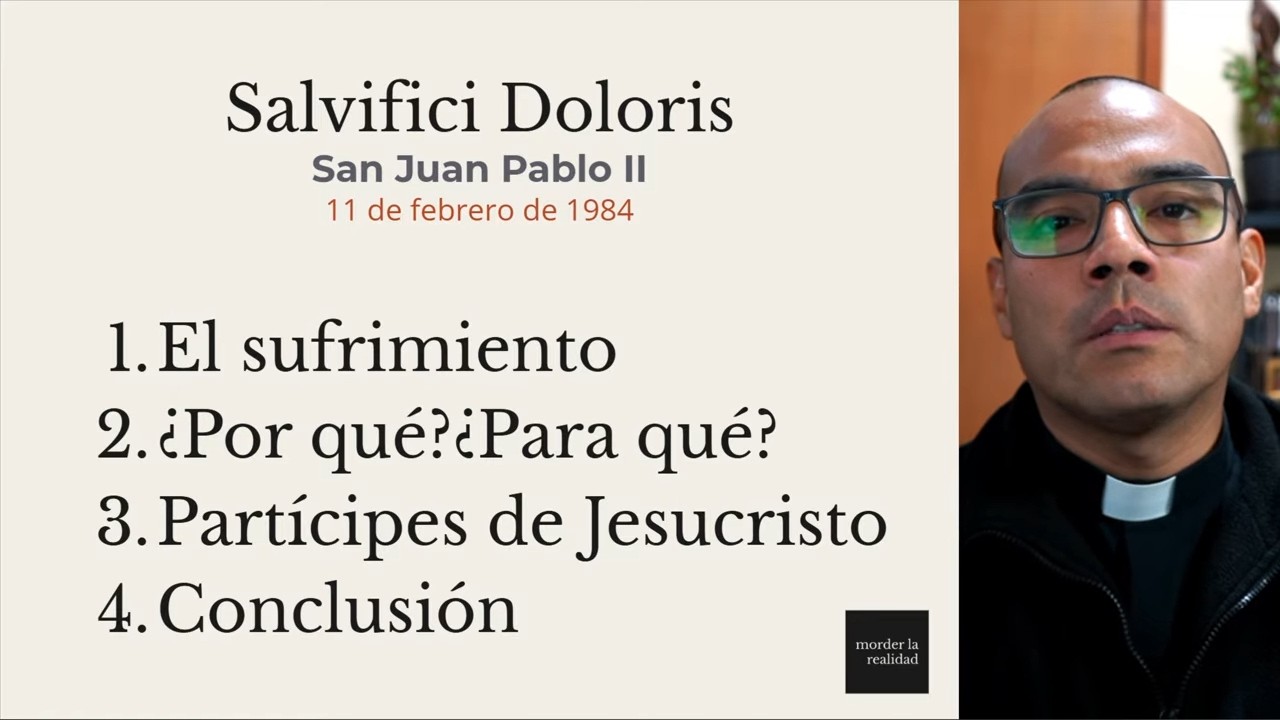 ¿Por qué sufro? El sentido del sufrimiento - P. Rodrigo Fernández